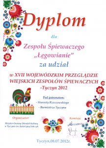 Dyplom dla Zespołu Śpiewaczego Łęgowianie za udział w XVIII wojewódzkim przeglądzie zespołów śpiewaczych Tyczyn 2012.