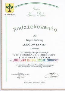Podziękowanie dla Kapeli Ludowej Łęgowianie za artystyczne prezentacje w 4 przeglądzie zespołów folklorystycznych pn. Mieć jak rzeka swoje źródło.